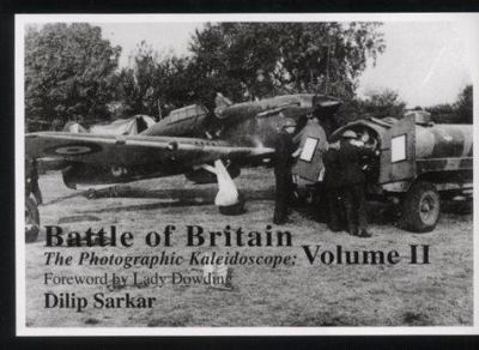 Hardcover The Battle of Britain: The Photographic Kaleidoscope (v. 2) Book