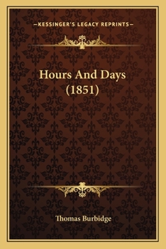 Paperback Hours And Days (1851) Book