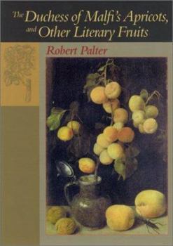 Hardcover The Duchess of Malfi's Apricots and Other Literary Fruits Book