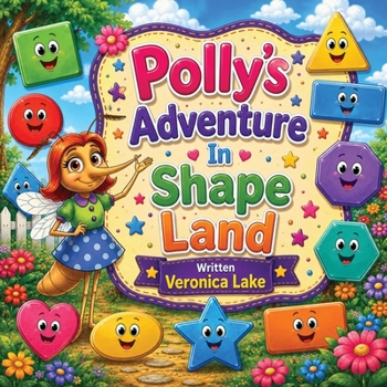 Polly's Adventure In Shape Land