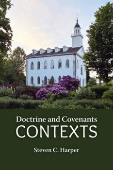 Paperback Doctrine and Covenants Contexts Book
