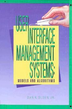 Hardcover User Interface Management Systems: Models and Algorithms Book