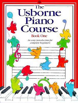 The Usborne Piano Course: Book One (Piano Course Series , No 1) - Book  of the Usborne Music Books
