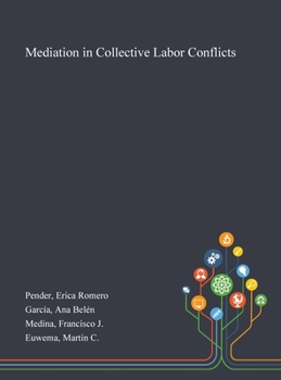 Hardcover Mediation in Collective Labor Conflicts Book