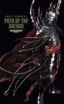 Path of the Archon - Book  of the Warhammer 40,000