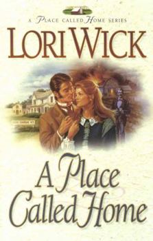 A Place Called Home - Book #1 of the A Place Called Home