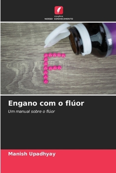 Paperback Engano com o flúor [Portuguese] Book