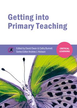 Paperback Getting Into Primary Teaching Book