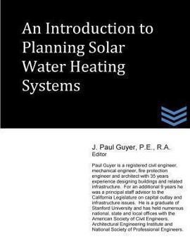 Paperback An Introduction to Planning Solar Water Heating Systems Book
