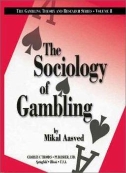 Paperback The Sociology of Gambling Book