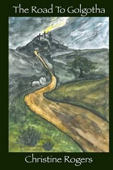 Paperback The Road to Golgotha Book