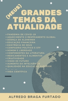 Paperback (Meus) Grandes Temas da Atualidade [Portuguese] Book
