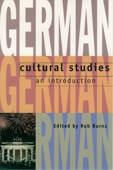 Paperback German Cultural Studies: An Introduction Book