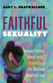 Paperback Faithful Sexuality Book