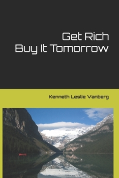 Paperback Get Rich Buy It Tomorrow Book