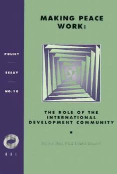 Paperback Making Peace Work: The Role of the International Development Community Book