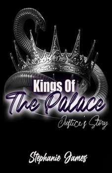 Paperback Kings of the Palace: Justice' Story: A second chance romance Book