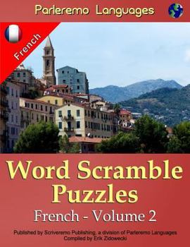 Paperback Parleremo Languages Word Scramble Puzzles French - Volume 2 [French] Book