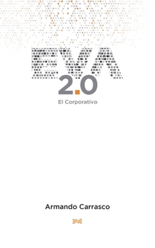 Paperback Eva 2.0: El corporativo [Spanish] Book