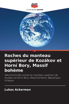 Paperback Roches du manteau supérieur de Kozákov et Horní Bory, Massif bohème [French] Book