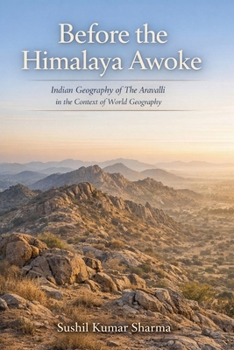 Before the Himalaya Awoke