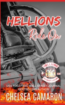 Hellions Ride On: Hellions Motorcycle Club - Book #0 of the Hellions Ride