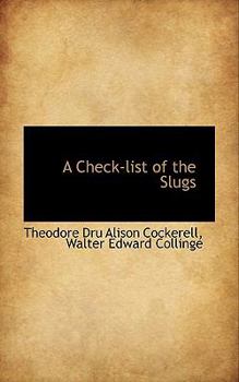 Paperback A Check-List of the Slugs Book