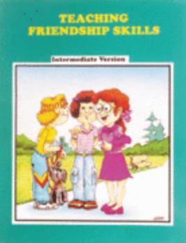 Paperback Teaching Friendship Skills: Intermediate Version Book