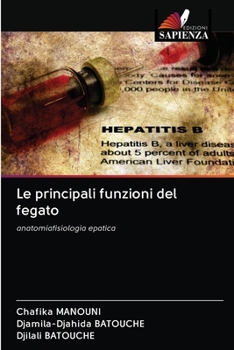 Paperback Le principali funzioni del fegato [Italian] Book