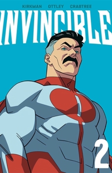 Invincible Volume 2 (New Edition) - Book #2 of the Invincible Definitive Edition