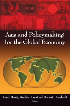 Paperback Asia and Policymaking for the Global Economy Book