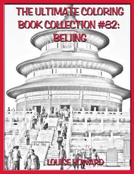 The Ultimate Coloring Book Collection #82: Beijing