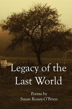 Paperback Legacy of the Last World Book