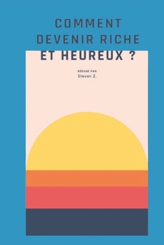 Paperback Ce que j'ai compris pour devenir riche [French] Book