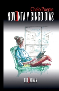 Paperback Noventa y cinco días [Spanish] Book