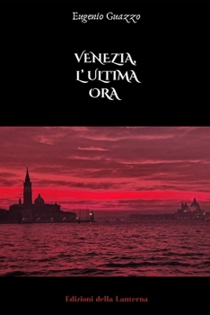 Paperback Venezia, L' Ultima Ora [Italian] Book