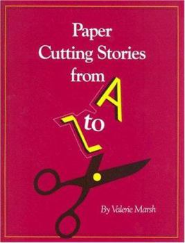 Paperback Paper Cutting Stories from A to Z Book