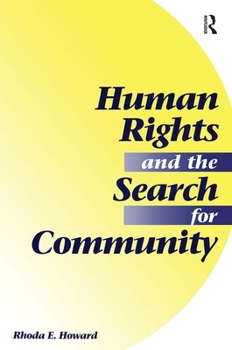 Paperback Human Rights and the Search for Community Book