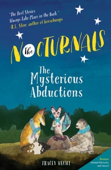 Paperback The Nocturnals: The Mysterious Abductions Book