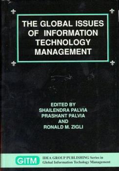 The Global Issues of Information Technology Management (Global Information Technology Management Series ; 1)