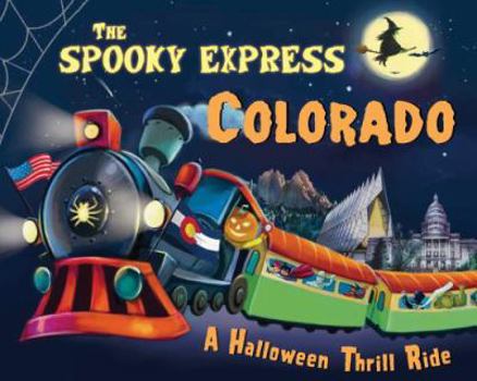 Hardcover The Spooky Express Colorado Book