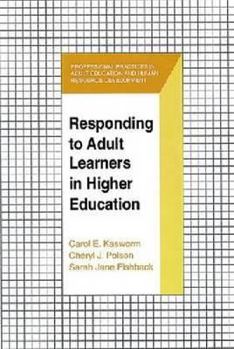 Hardcover Responding to Adult Learners in Higher Education Book