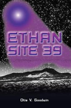 Paperback Ethan: Site 39 Book