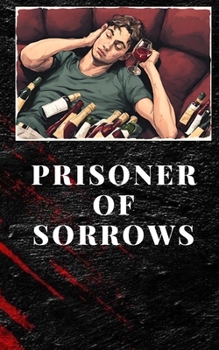 Paperback Prisoner of Sorrows Book