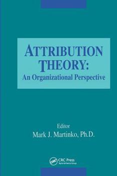 Hardcover Attribution Theory: An Organizational Perspective Book
