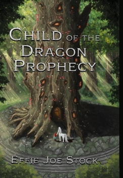 Child of the Dragon Prophecy (Shadows of Light) - Book #1 of the Shadows of Light