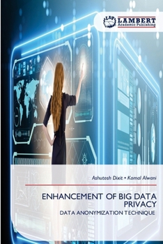 Paperback Enhancement of Big Data Privacy Book
