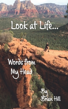 Paperback Look at Life: Words from My Head - Volume 3 Book