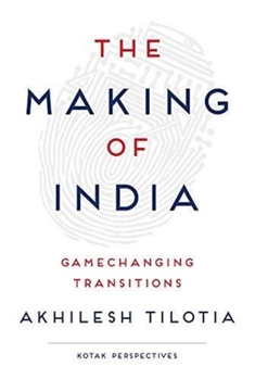 Hardcover The Making of India: Gamechanging Transitions Book