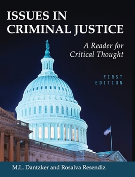 Hardcover Issues in Criminal Justice: A Reader for Critical Thought Book